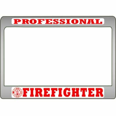 License Frame First Responder Motorcycle Metal Chrome "Professional Firefighter"